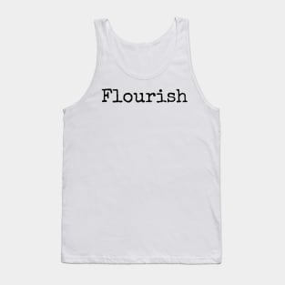 Flourish - Growing Better Every Day Tank Top